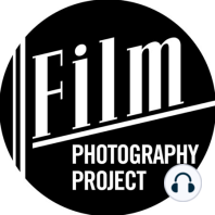 Film Photography Podcast 216