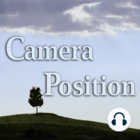 Camera Position 55 : Does Size Matter?