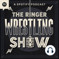 Ep. 7: 'The Ringer Wrestling Podcast' With AGW's Joel Solomon