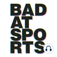 Bad at Sports Episode 481: Dr. Robert Cozzolino and Sarah Trigg
