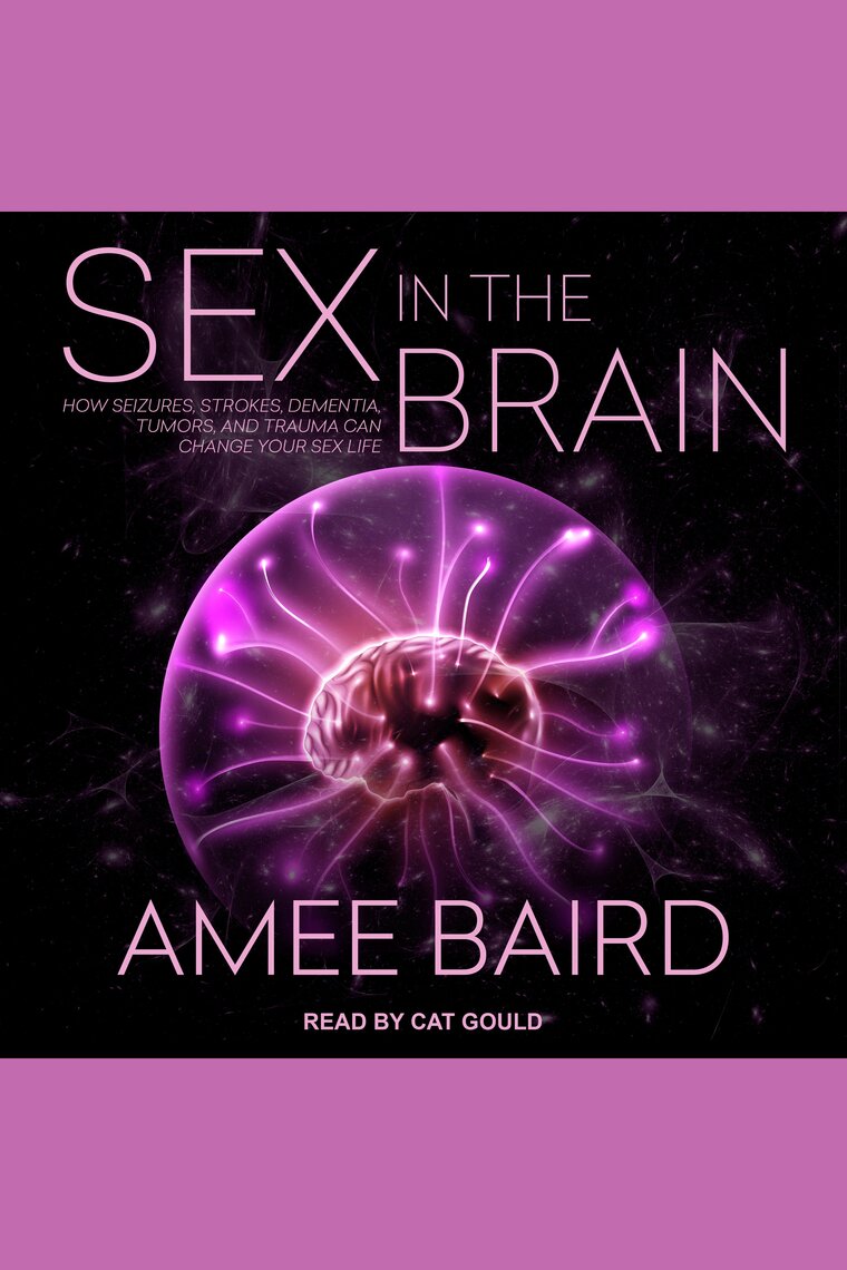 Sex in the Brain by Amee Baird photo