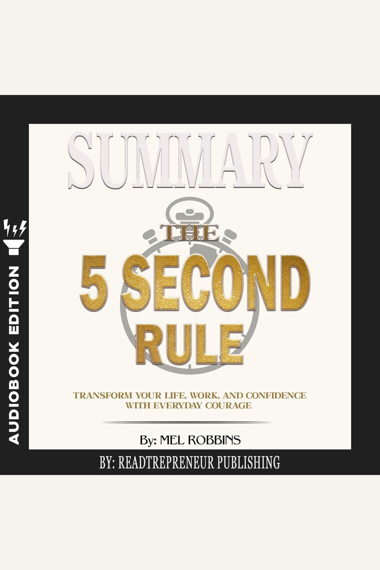 Listen to Summary of The 5 Second Rule Audiobook by