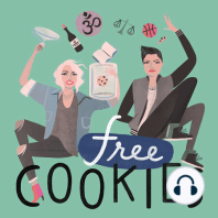 GOOPY COOKIES with SEAMUS MULLEN + DR. WILL COLE