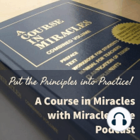Text Study #3 - I. The Principles of Miracles (21-30)