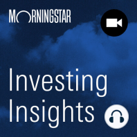 Investing Insights: Favorite Funds with Russ Kinnel