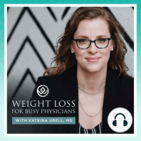 Ep #133: How to Motivate Yourself to Lose Weight