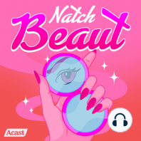 A Natch Beaut Bonus Episode- Indie Beauty Expo 2018