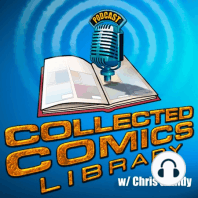 Collected Comics Library Podcast #4 March 9, 2005