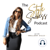 Ep 145: Mental Blocks Preventing Style Confidence