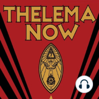 Thelema Now! Guest: M. Dionysius Rogers (2020)