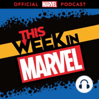 #441 - Let's Talk Marvel Studios Release dates & Marvel Games Updates!