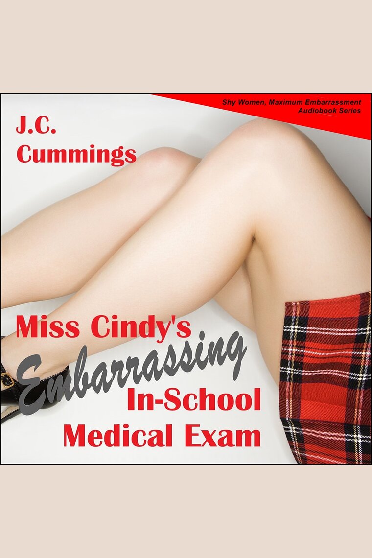 Miss Cindys Embarrassing In-School Medical Exam by