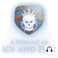 Episode 214: Ice and Fire Con 2017