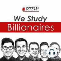 TIP312: Investing In Businesses w/ Great Fundamentals w/ John Huber (Business Podcast)