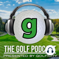 Golf Podcast 356: New Year, New Golf Goals!