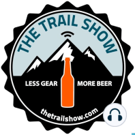 The Trail Show #99: The Greater Yellowstone Route