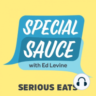 Special Sauce: Kenji on Smashed Burgers; Susan Spungen on Sprezzatura [2/2]