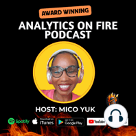 45: How Much is Bad Analytics Design Costing You? w/ Mico Yuk