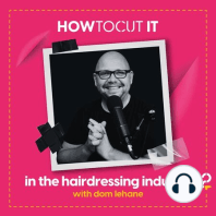 EP159:  Always Wanting to be a Hairdresser, with Christel Barron Hough (Lundqvist)