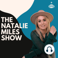 Ep 83: Intuition Q & A : Natalie answers your Spiritual & Intuitive Questions