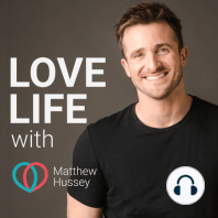 35: One Simple Behaviour That Helps Relationships Last