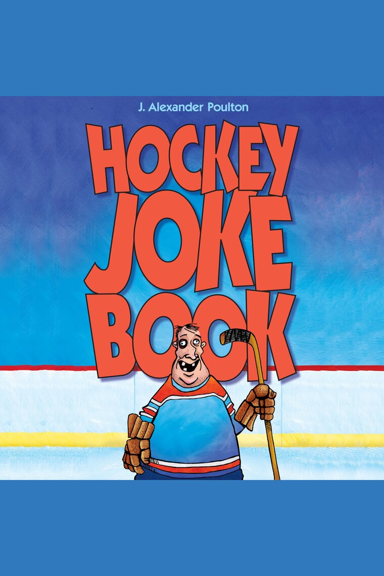 Hockey Joke Book by J