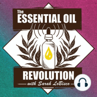 240: The Master Cleanse, Color Therapy, and Essential Oils