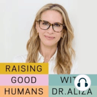 Ep 83: 7 character strengths to raise “Thrivers” Dr. Michele Borba ...