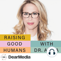 Ep 53: How to cultivate healthy responses to anxiety with Dr. Lisa Damour