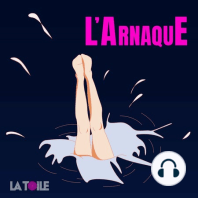 #L'ARNAQUE : S4.03 LA DÉ-CULOTTÉE