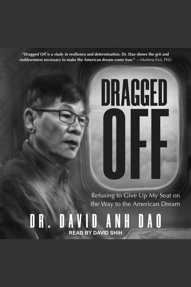Dragged Off by Dr David Dao