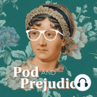 Pride and Prejudice Chapters 13-15