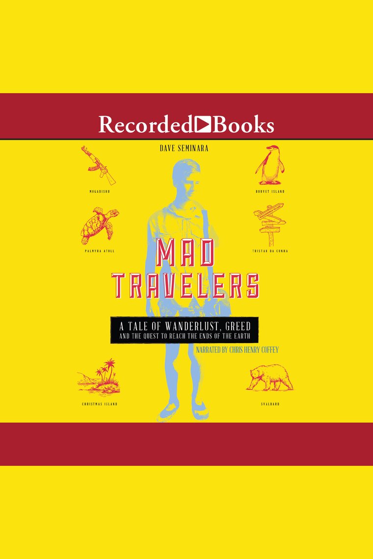 Mad Travelers by Dave Seminara