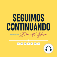 Seguimos Continuando - Ep. 34 - Nada de rencores para Navidad