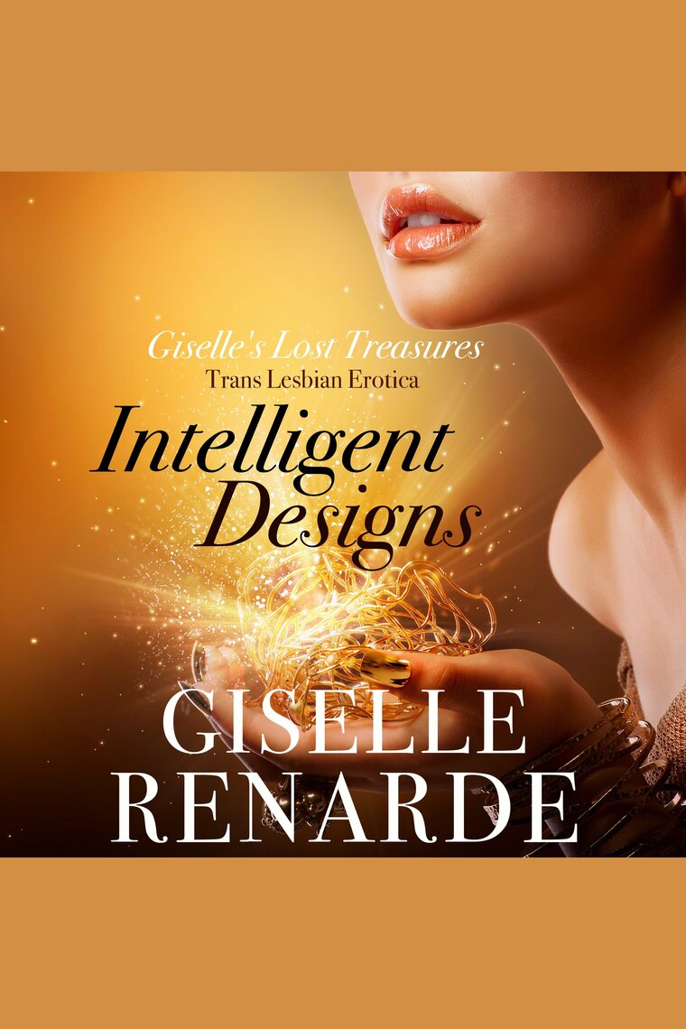 Intelligent Designs by Giselle Renarde (Audiobook) - Read free for