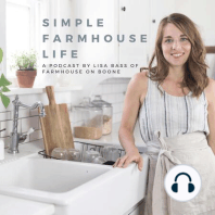 66. Living the farmhouse lifestyle in town