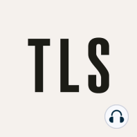 The TLS, rewind #3