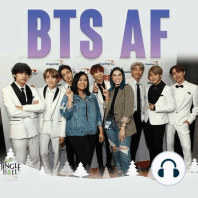 Episode 4 - What BTS Has Done For Me