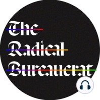 The Radical Bureaucrat Trailer