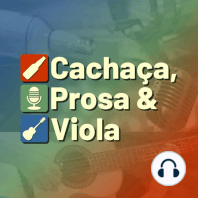 CPV000 – Cachaça, Prosa & Viola – Piloto