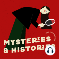 1: Introducing Mysteries and Histories