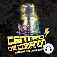 Centro de Comando 15 - Power Rangers Dino Trovão, 15 anos!