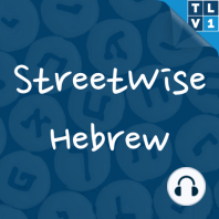 #106 Learning Hebrew? Kol ha-kavod!