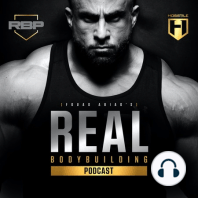 Real Bodybuilding Podcast Ep.34 | AJ Ellison