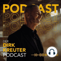 #274 Die Dirk Kreuter Story vom Schüler zum Verkäufer