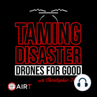 Episode 012: FAA and DRONE RESPONDERS: Uniting Forces for Successful Public Safety Operations  with Michael O’Shea and Charles Werner