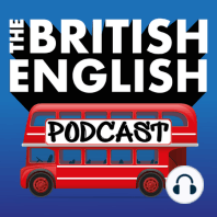 S2/E4 - British Comedy with Luke from "Luke's English Podcast"