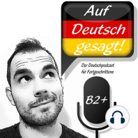 Episode 43: Entwicklungen der deutschen Sprache (VDS) Teil 1