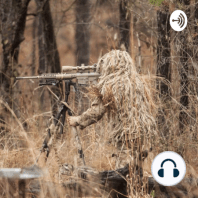 Episode 2- history of marksmanship and reconnaissance.