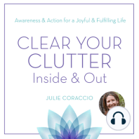 3 Actionable Steps to Clear Your Personal Energetic Space Clutter